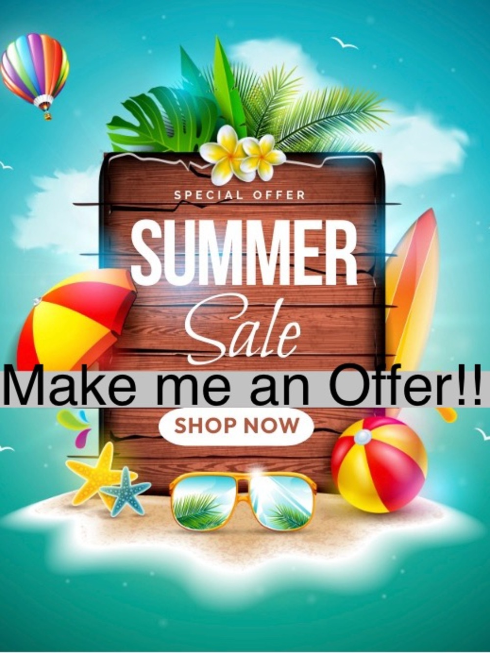 Sale -You like an item & want a lower price, send an offer- let’s negotiate!